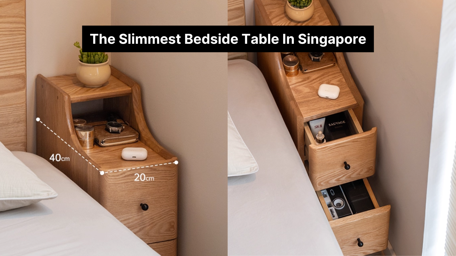 The Slimmest Bedside Table In Singapore