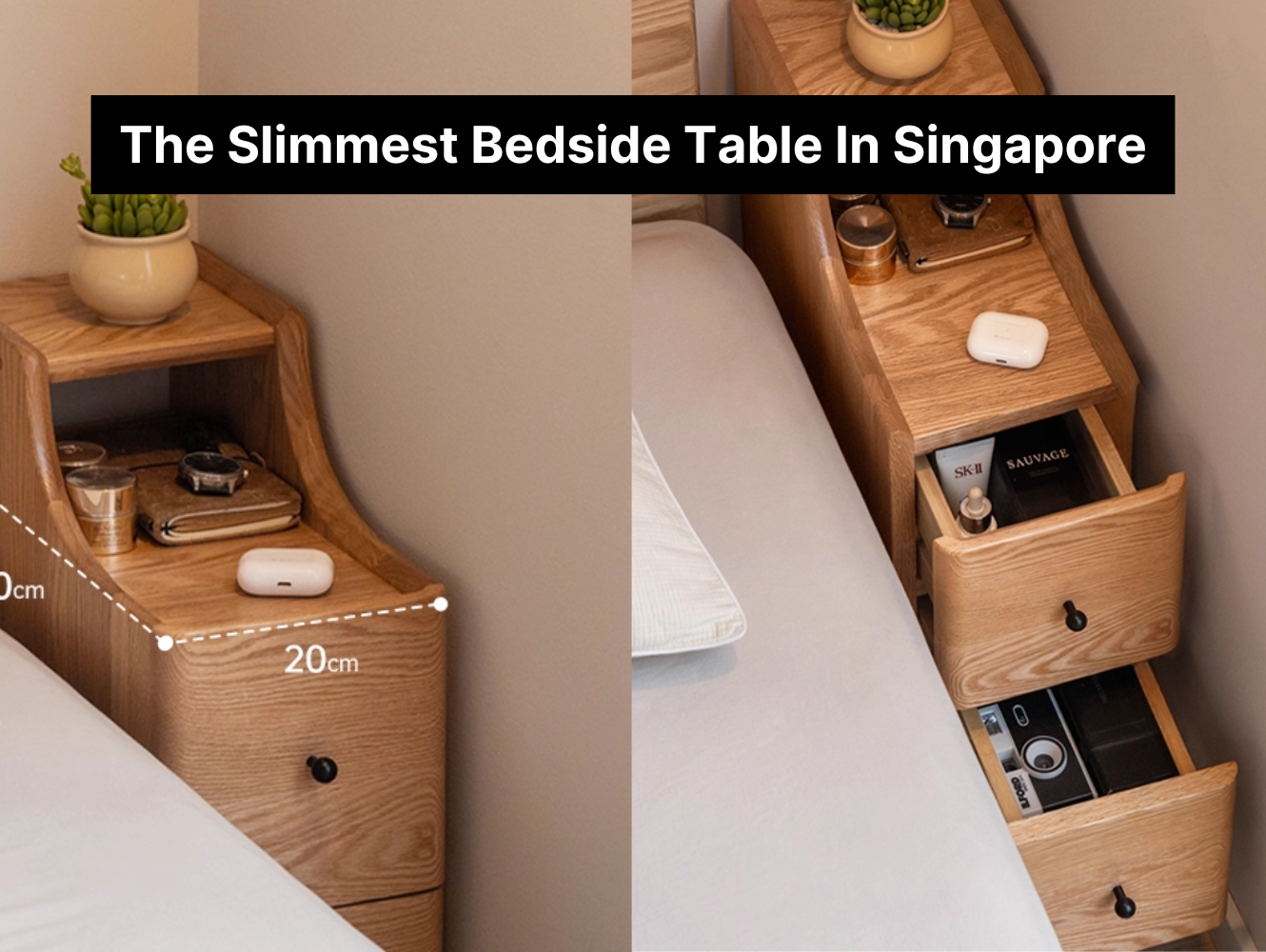 The Slimmest Bedside Table In Singapore