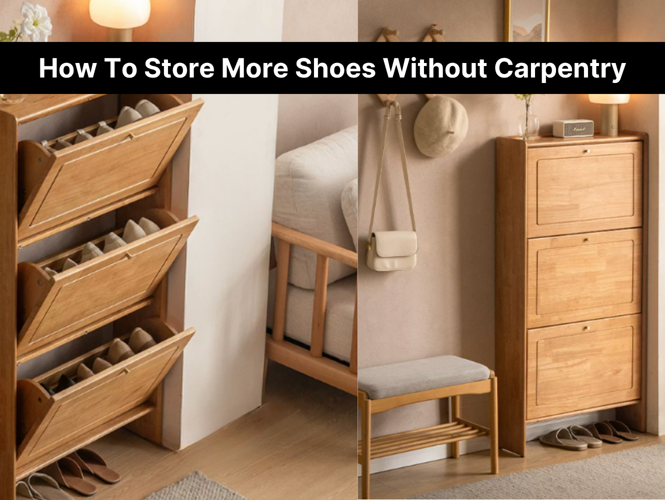 How To Store More Shoes Without Carpentry