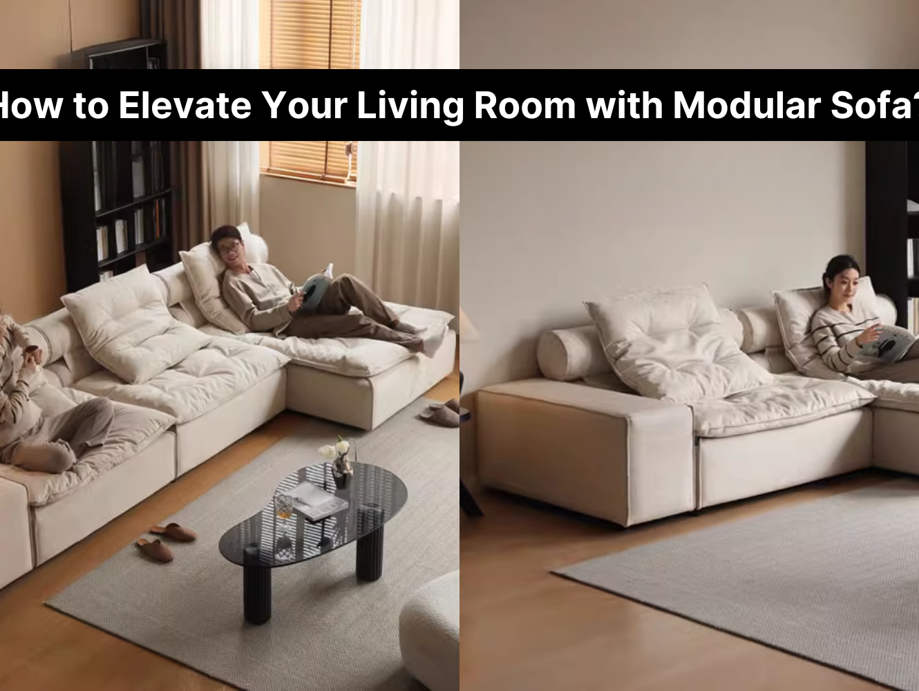 How to Elevate Your Living Room with a Modular Sofa?