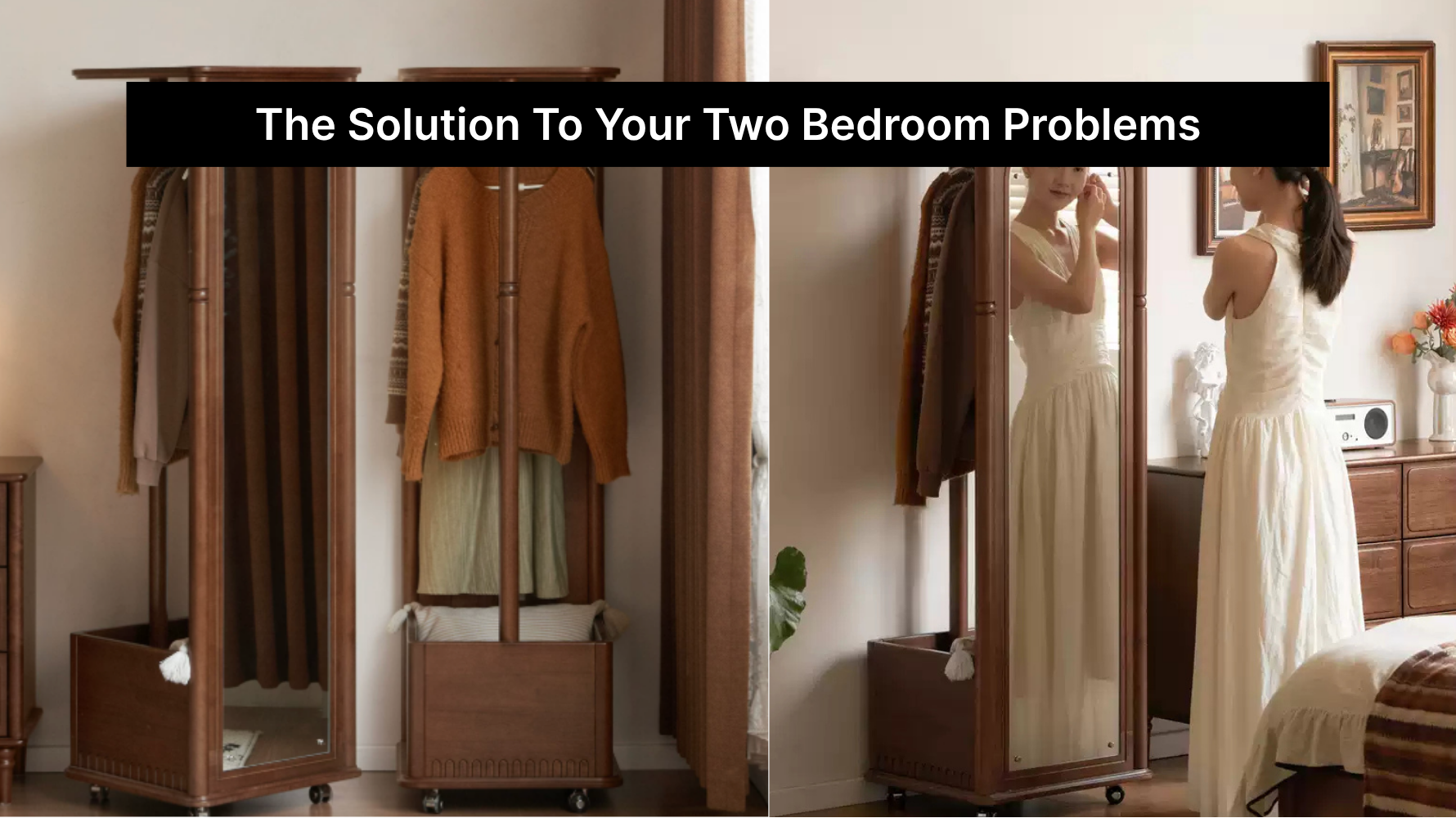 The Solution To Your Two Bedroom Problems