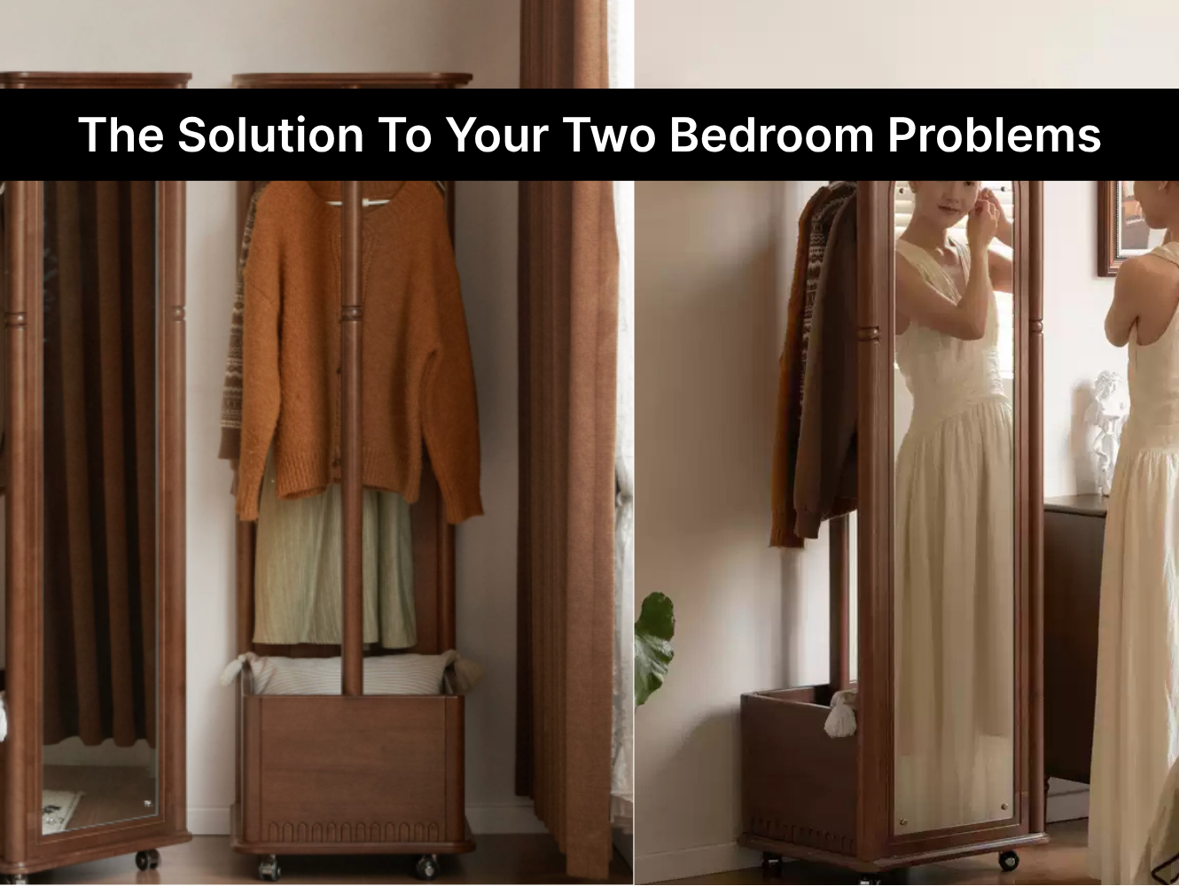 The Solution To Your Two Bedroom Problems