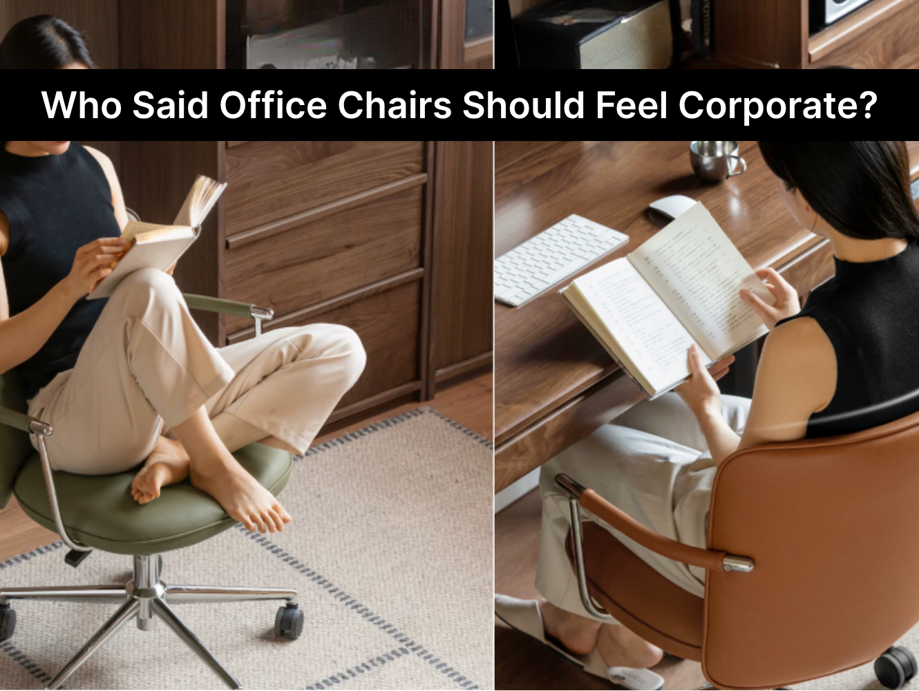 Who Said Office Chairs Should Feel Corporate?