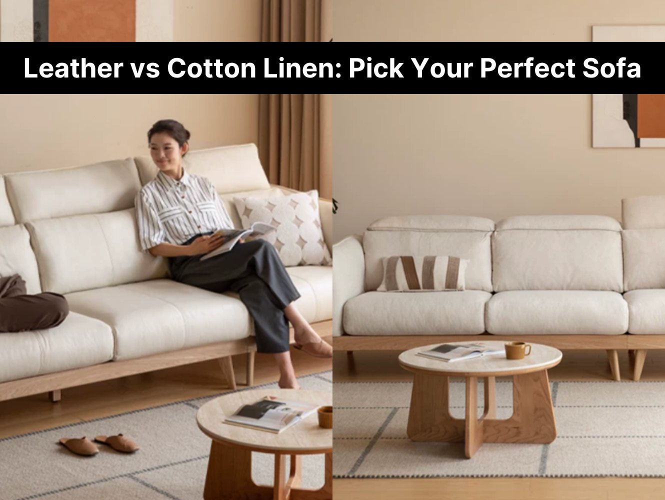 Leather vs Cotton Linen: Pick Your Perfect Sofa