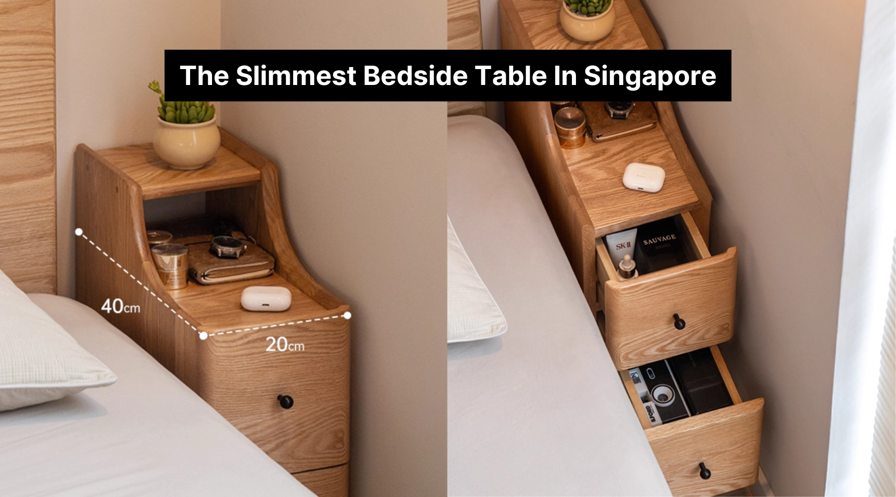 The Slimmest Bedside Table In Singapore