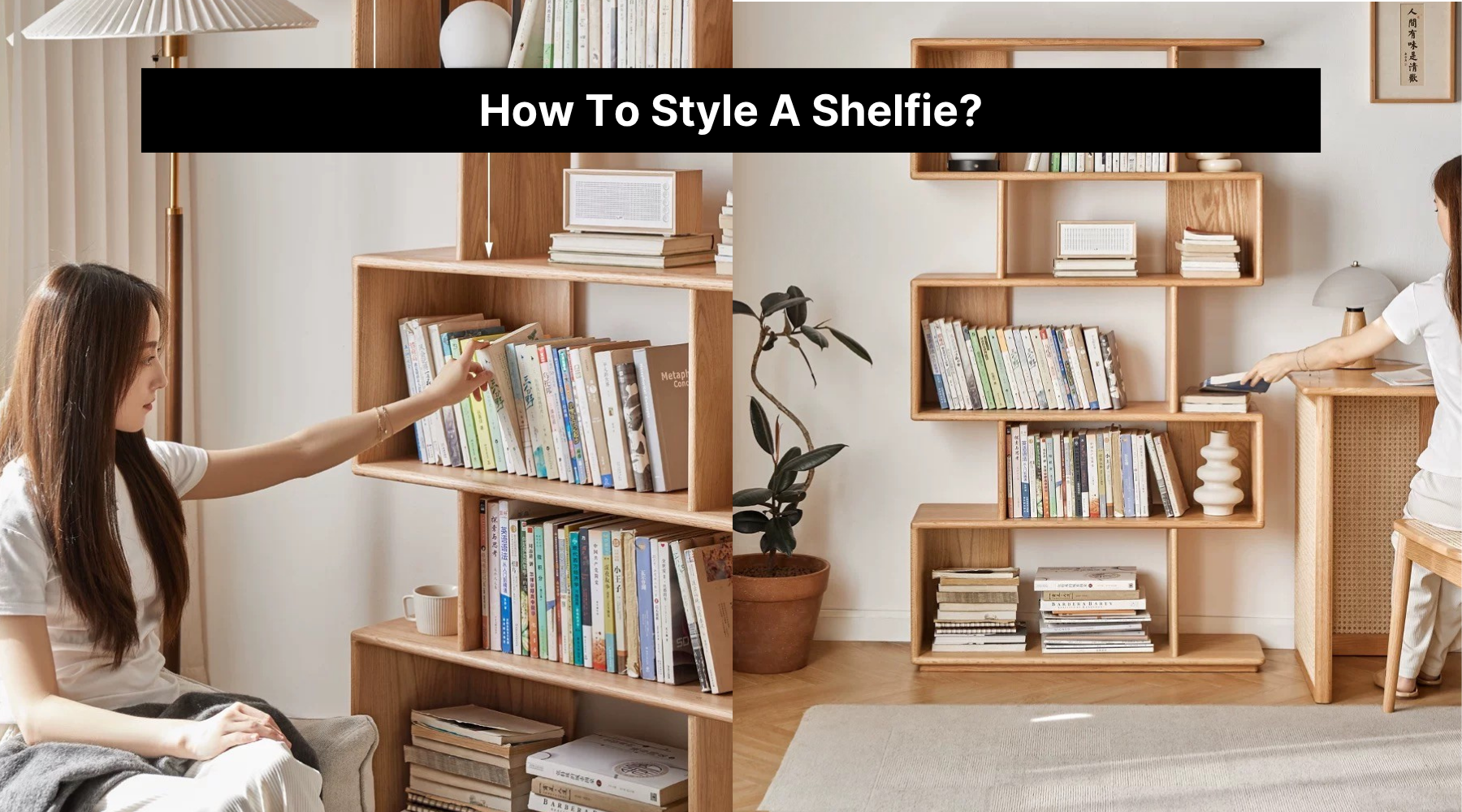 How to Style A Shelfie?