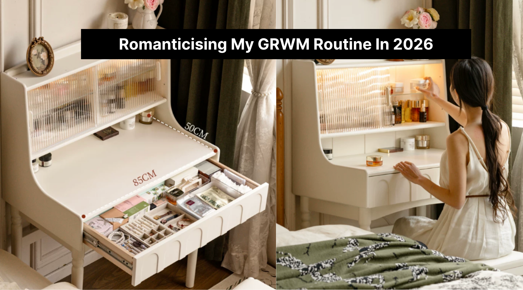 Romanticising My GRWM Routine In 2026