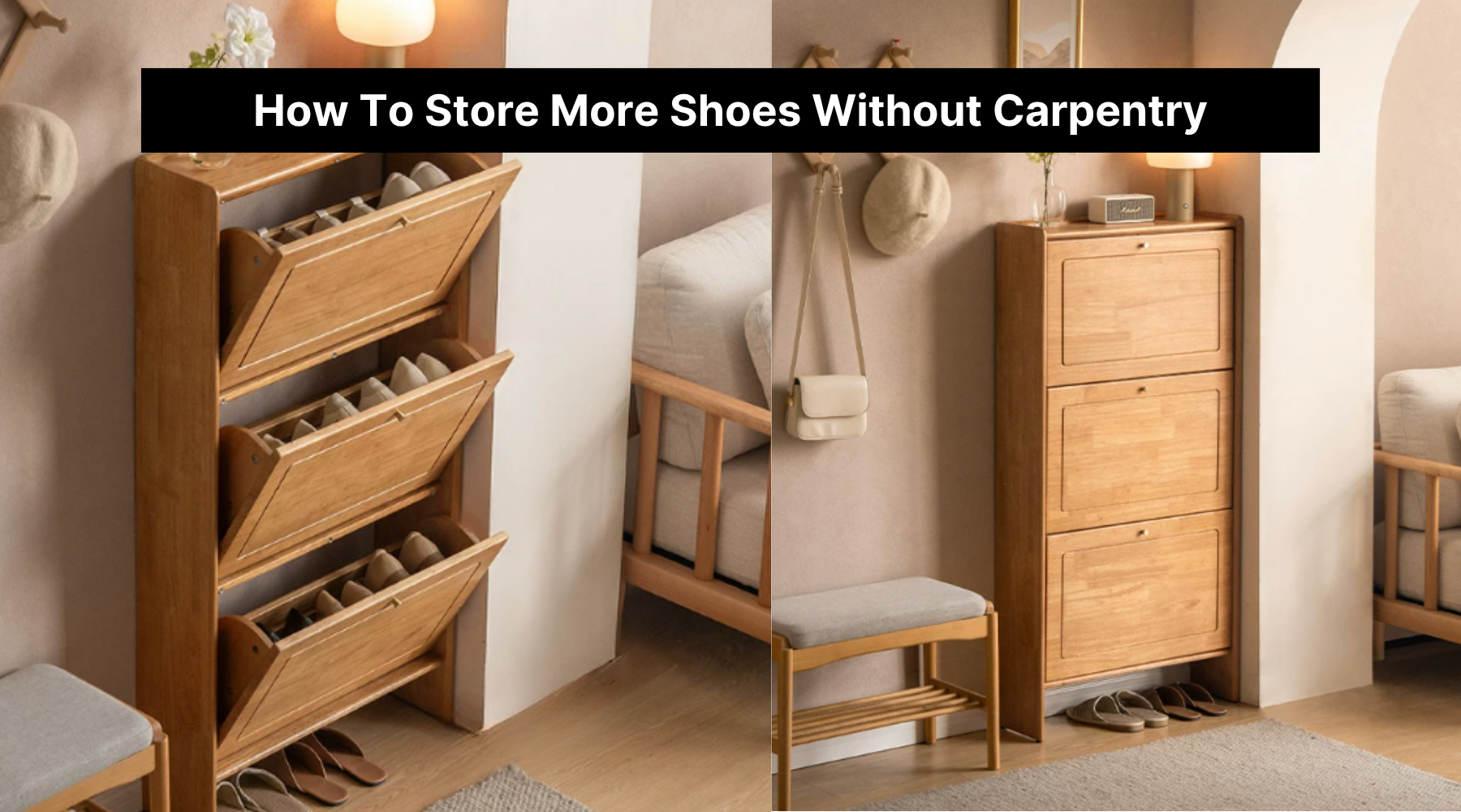 How To Store More Shoes Without Carpentry