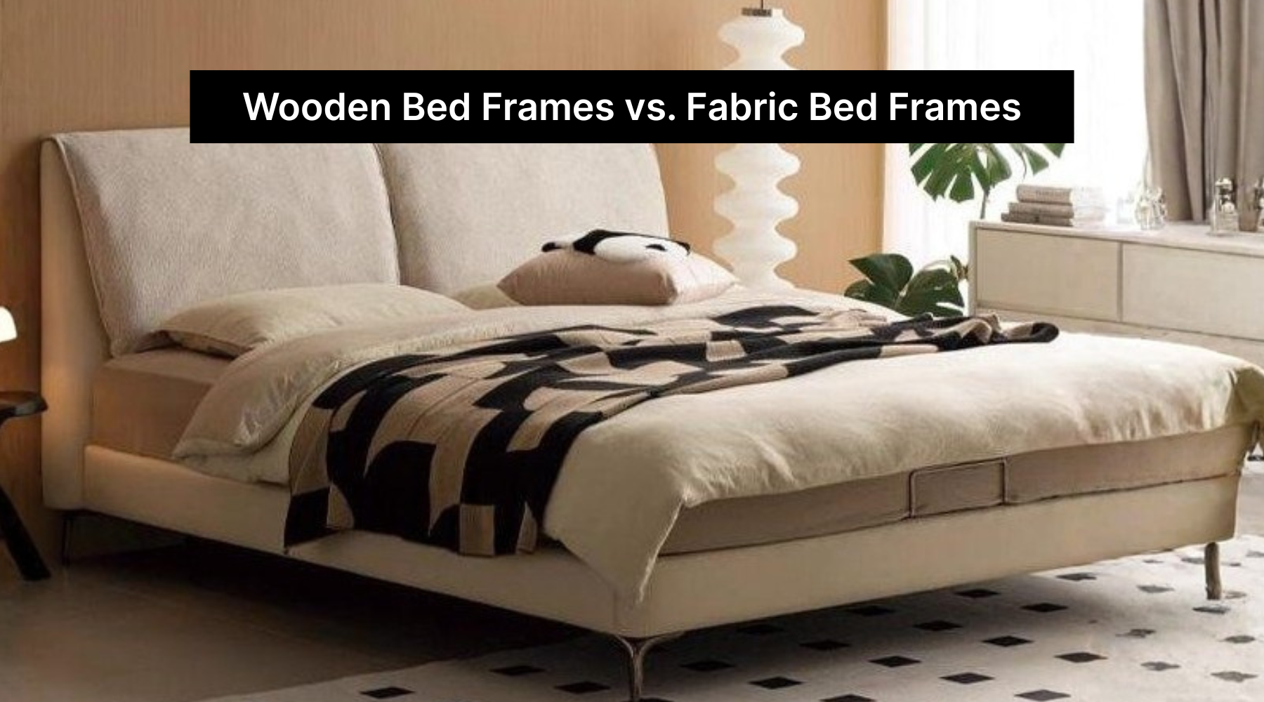 Wooden Bed Frames vs. Fabric Bed Frames in Singapore
