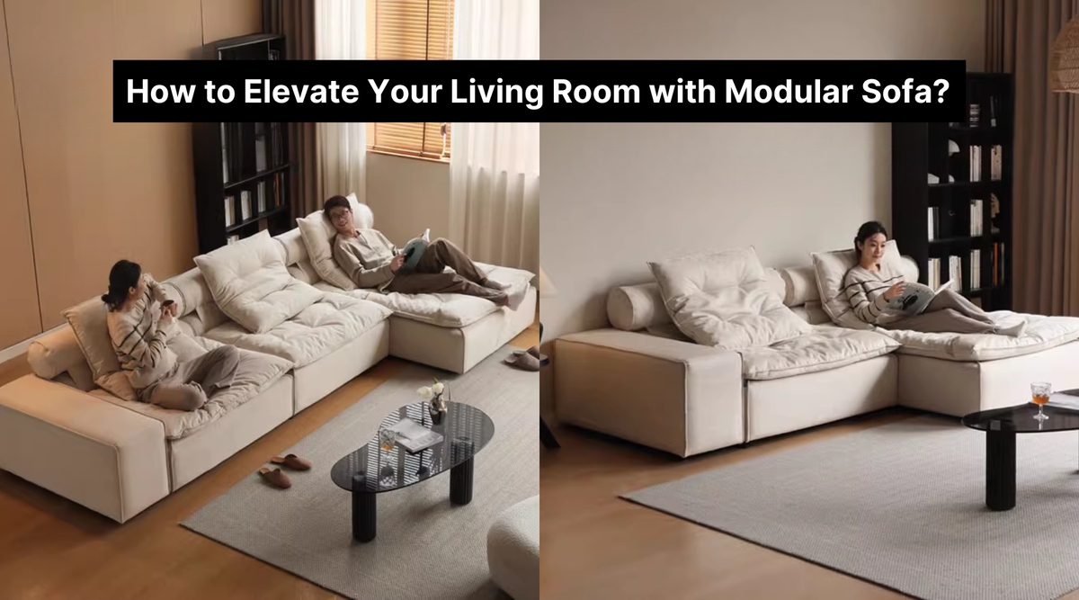 How to Elevate Your Living Room with a Modular Sofa? – IUIGA