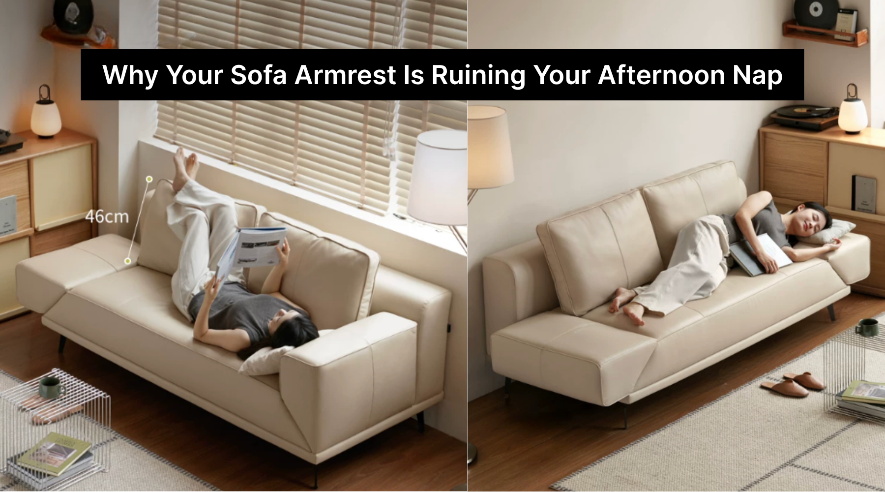 Why Your Sofa Armrest Is Ruining Your Afternoon Nap