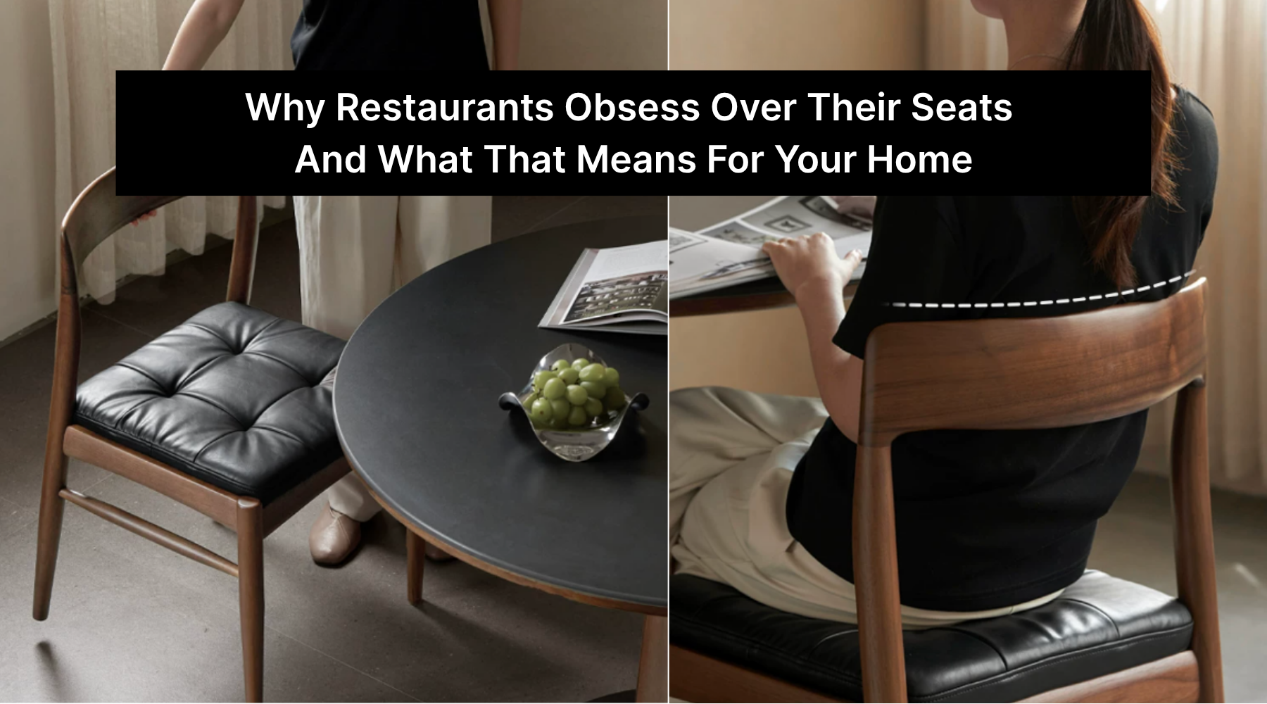 Why Restaurants Obsess Over Their Seats And What That Means For Your Home