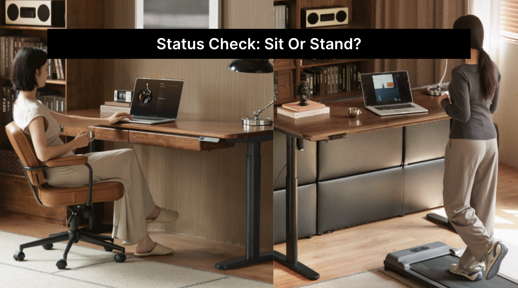 Status Check: Sit or Stand?